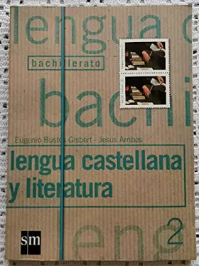 Couverture du produit · Lengua y literatura, 2º bachillerato