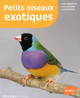 Couverture du produit · Petits oiseaux exotiques