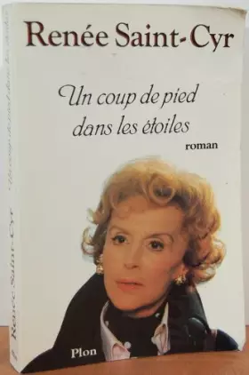 Couverture du produit · Un Coup de pied dans les étoiles