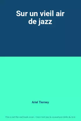 Couverture du produit · Sur un vieil air de jazz