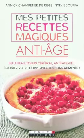 Couverture du produit · Mes petites recettes magiques anti-âge