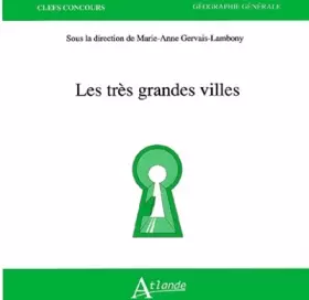 Couverture du produit · Les tres grandes villes