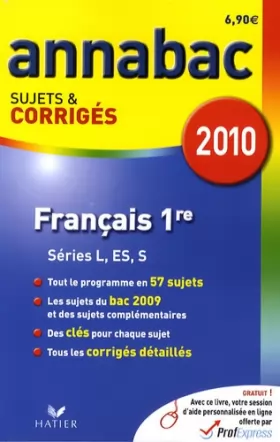 Couverture du produit · Français 1re Séries générales L, ES, S : Sujets et corrigés 2010