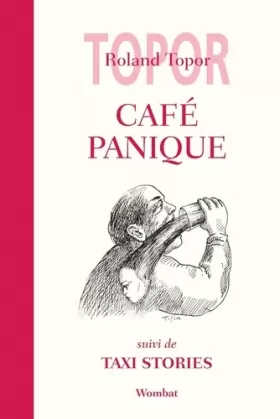 Couverture du produit · Café Panique, suivi de Taxi Stories