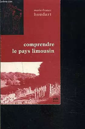 Couverture du produit · Comprendre le pays limousin