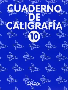 Couverture du produit · Cuaderno de Caligrafía 10