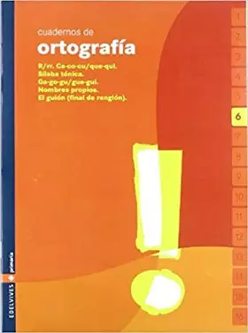 Couverture du produit · Cuaderno de ortografia 6 Primaria