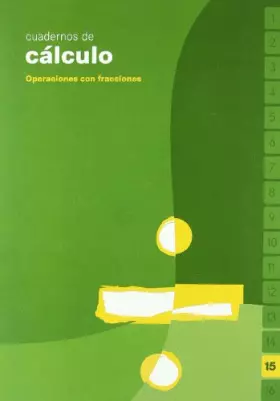 Couverture du produit · Cuaderno 15 de cálculo (Operaciones con fracciones)