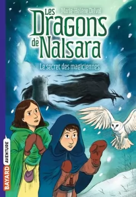Couverture du produit · Les dragons de Nalsara, Tome 07: Le secret des magiciennes