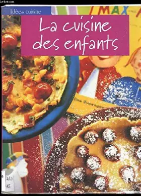Couverture du produit · La cuisine des enfants
