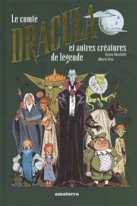 Couverture du produit · Le comte Dracula et autres créatures de légende
