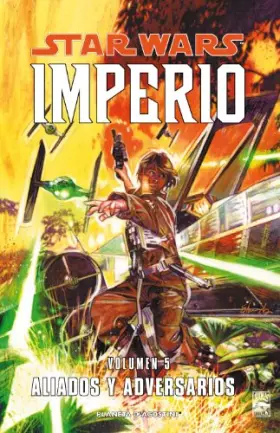Couverture du produit · Star Wars Imperio nº 05/07: Aliados y adversarios