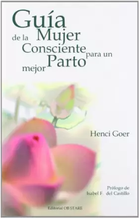 Couverture du produit · Guia de la mujer consciente para un parto mejor