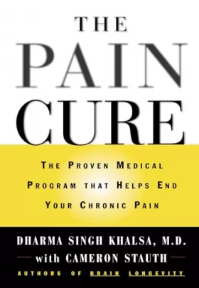 Couverture du produit · The Pain Cure: The Proven Medical Program That Helps End Your Chronic Pain