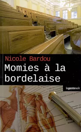 Couverture du produit · Momies a la bordelaise