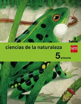 Couverture du produit · Ciencias de la naturaleza. 5 Primaria. Savia