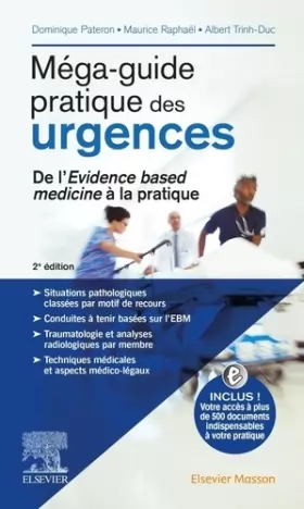 Couverture du produit · Méga-guide pratique des urgences: De l'Evidence based medicine à la pratique