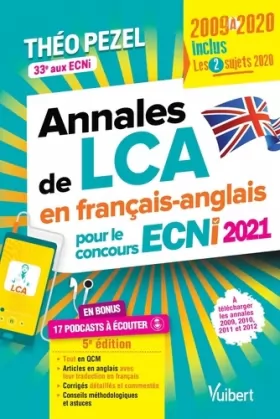 Couverture du produit · Annales de LCA en français-anglais pour le concours ECNi 2021: Inclus : les 2 sujets 2020 - En bonus : 17 podcasts à écouter