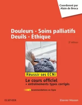 Couverture du produit · Douleurs - Soins palliatifs - Deuils - Ethique: Réussir les ECNi