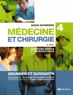 Couverture du produit · Soins infirmiers en médecine et chirurgie 4: Fonctions rénale et reproductrice