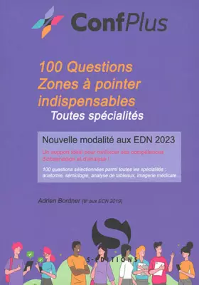 Couverture du produit · 100 questions zones à pointer indispensables: Nouvelle modalité aux EDN 2023