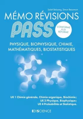 Couverture du produit · Mémo Révisions PASS: Physique, Biophysique, Chimie, Mathématiques, Biostatistiques