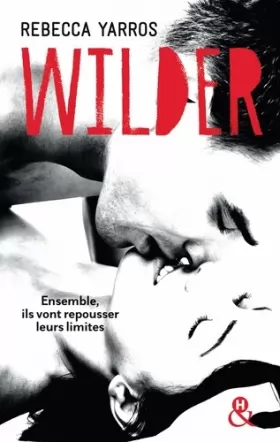 Couverture du produit · Wilder: une série New Adult, entre amour et trahison - Les Renegades T1