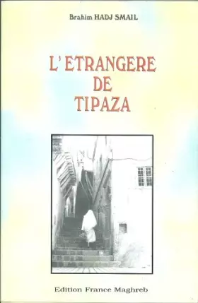 Couverture du produit · L'étrangère de Tipaza