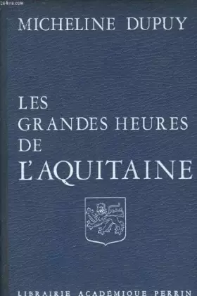 Couverture du produit · Les grandes heures de l'aquitaine