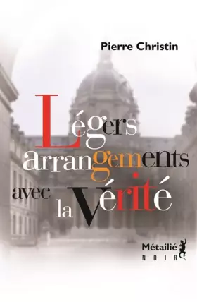 Couverture du produit · Légers arrangements avec la vérité