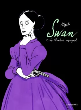 Couverture du produit · Swan (Tome 2-Le Chanteur espagnol)