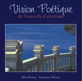 Couverture du produit · Vision poétique de nouvelle calédonie