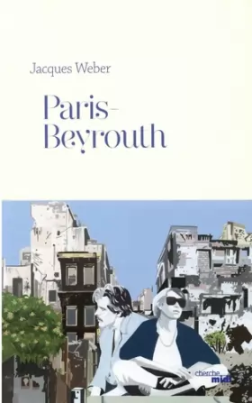 Couverture du produit · Paris-Beyrouth