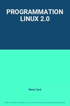 Couverture du produit · PROGRAMMATION LINUX 2.0