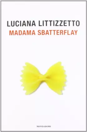 Couverture du produit · Madama Sbatterflay