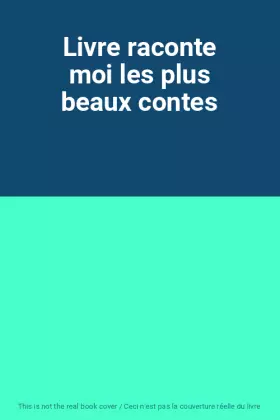Couverture du produit · Livre raconte moi les plus beaux contes