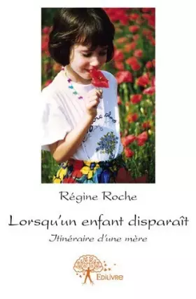 Couverture du produit · Lorsqu'un enfant disparaît