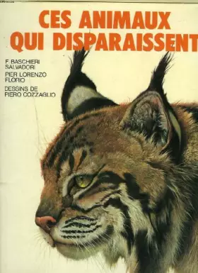 Couverture du produit · Ces animaux qui disparaissent