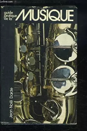 Couverture du produit · Guide pratique de la musique
