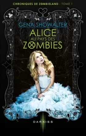 Couverture du produit · Alice au pays des Zombies