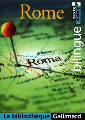 Couverture du produit · La Bibliothèque Gallimard : Rome (bilingue)