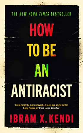 Couverture du produit · How To Be an Antiracist: THE GLOBAL MILLION-COPY BESTSELLER