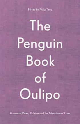 Couverture du produit · The Penguin Book of Oulipo: Queneau, Perec, Calvino and the Adventure of Form
