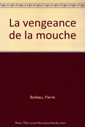 Couverture du produit · La vengeance de la mouche