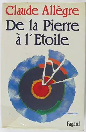 Couverture du produit · De la pierre à l'étoile