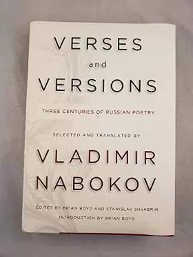 Couverture du produit · Verses and Versions: Three Centuries of Russian Poetry Selected and Translated by