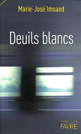 Couverture du produit · Deuils blancs