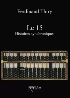Couverture du produit · LE 15 – HISTOIRES SYNCHRONIQUES