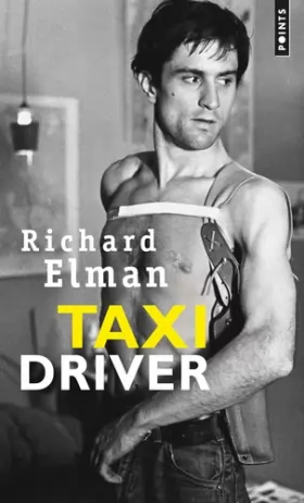 Couverture du produit · Taxi Driver. Basé sur un scénario de Paul Schrader