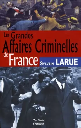 Couverture du produit · France Grandes Affaires Criminelles